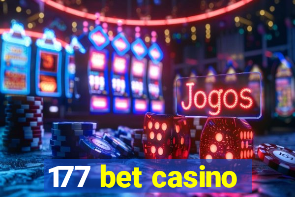 177 bet casino